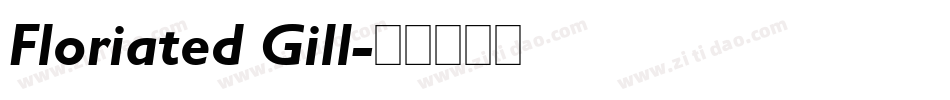 Floriated Gill字体转换